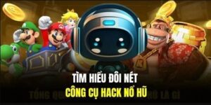 Hiểu về tool hack game nổ hũ và cách thức hoạt động